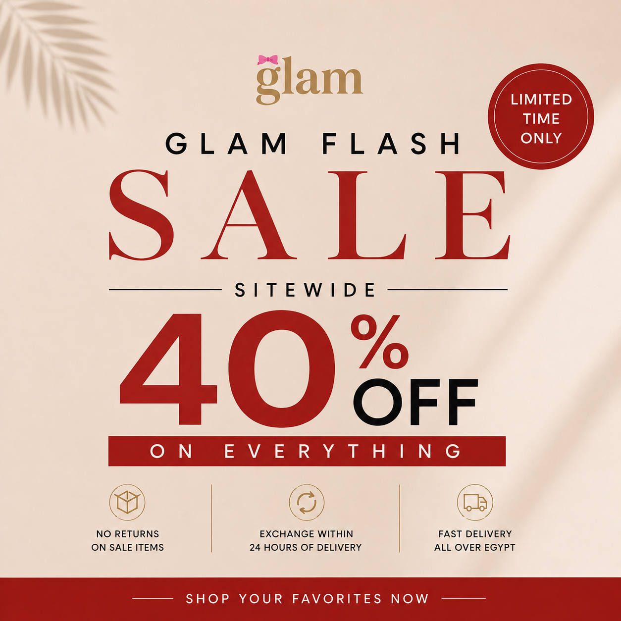 GLAM Best Sellers | 40% OFF ⭐